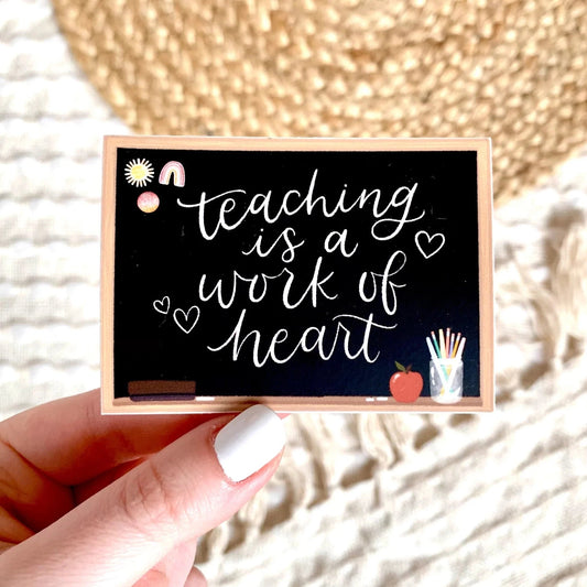 Vinyl Sticker - Teaching is a work of heart - Abboo Candle Co